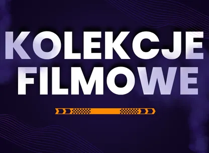 Kolekcje filmowe
