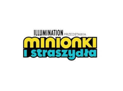 Minionki i straszydła